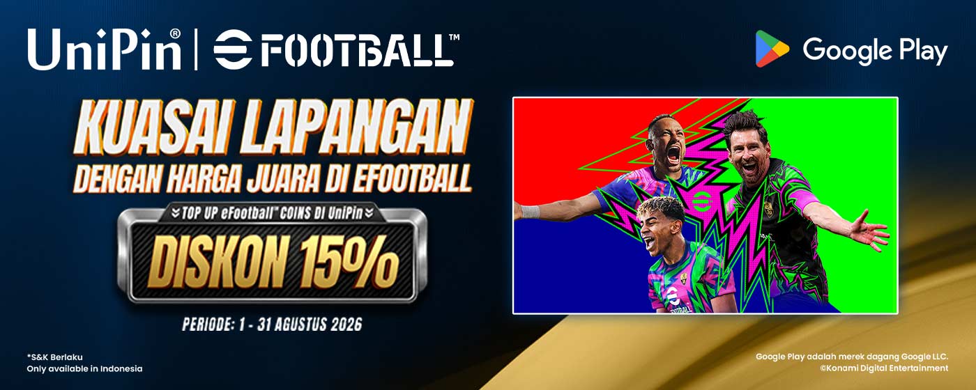 Kuasai Lapangan dengan Harga Juara! Diskon 15% eFootball™ Coins di UniPin
